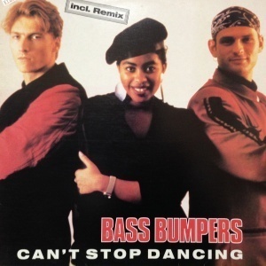 12inchレコード BASS BUMPERS / CAN'T STOP DANCING
