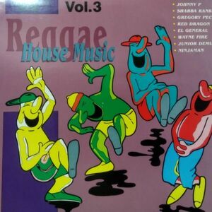 LPレコード　 V.A. / REGGAE HOUSE MUSIC DANCEHALL MIX VOL.3