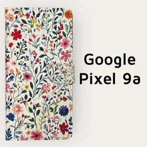 Google Pixel 9a 白 小花柄 手帳型ケース ピクセル
