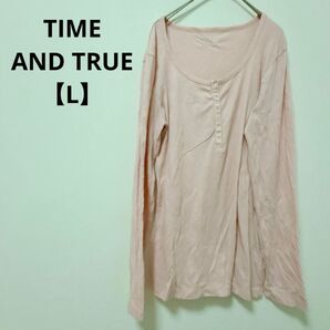 TIME AND TRUE 長袖Tシャツ 【L】 ピンク U字ネック ボタン