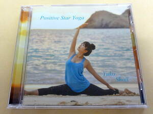 Positive Star Yoga / Yuko Shoji CD ヨガ ヒーリング　庄司祐子 