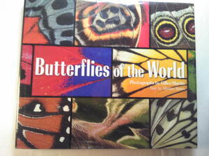 英語昆虫「Butterflies of the World世界の蝶」Gilles Martin写真 Abrams刊 2006年