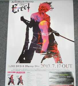 ◆ポスター◆Acid Black Cherry／４／Acid Black Cherry 5th Anniversary Live “Erect”／アシッドブラックチェリー／Janne Da Arc・yasu