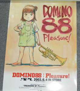 ◆ポスター◆DOMINO88／Pleasure!／ドミノエイティーエイト