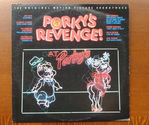 LPレコ－ド。サウンドトラック盤。PORKYS’REVENGE！。歌詞（和訳有）解説、曲目。11曲。Jeff　Beck、George　Harrison、Willie　Nelson　
