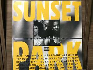 SUNSET PARK サウンドトラック // 2pac Dogg Pund Mobb Deep Junior M.A.F.I.A Ghostface Killer 参加