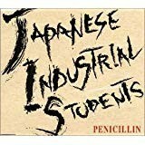 【CD】Penicillin　－　Japnese Industrial Studente