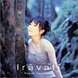 【CD】林原めぐみ　－　Iravati