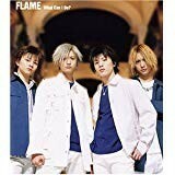 【CD】FLAME　－　What Can I Do?