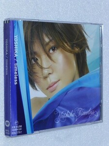 CD ◆ YOSHIKA 「timeless」