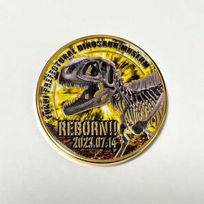 【新品】 福井県立恐竜博物館 リニューアルオープン ★ティラノサウルス★化石★骨格★ 記念メダル 1枚 茶平工業