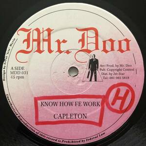 試聴 / CAPLETON / KNOW HOW FE WORK /Mr.Doo/reggae/dancehall/90's/big hit !!/12inch