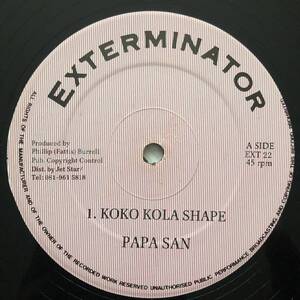 試聴 / PAPA SAN / KOKO KOLA SHAPE /Exterminator/reggae/dancehall/'92/big hit !!/12inch