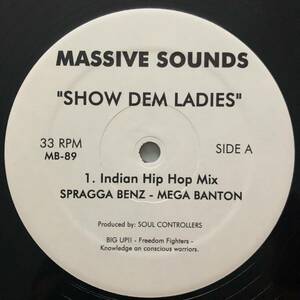 試聴 / SPRAGGA BENZ-MEGA BANTON / SHOW DEM LADIES /Massive Sounds/reggae/Hip Hop/big hit !!/12inch