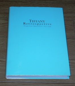 ティファニー展～その輝きの栄光と未来～1837-1999★展覧会カタログ★