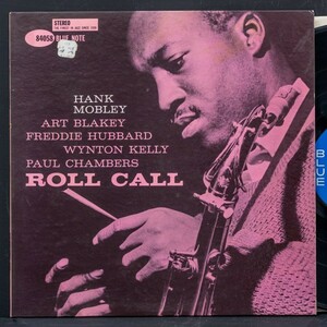 【米オリジナル】HANK MOBLEY 両溝 47W63rd RVG刻印 ROLL CALL ハンクモブレー BLUE NOTE / FREDDIE HUBBARD / WYNTON KELLY / ART BLAKEY