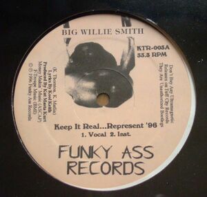 シールド 未開封 ★★ BIG WILLIE SMITH - KEEP IT REAL...REPRESENT '96（FUNKY ASS）★★ KOOL KEITH / KUT MASTA KURT / 1000枚限定