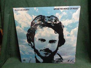 ジャン・リュック・ポンティJEAN-LUC PONTY/音楽の翼UPON THE WINGS OF MUSIC●LP