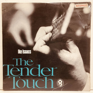 ■即決 Ike Isaacs / the Tender Touch オリジナルUK 27374 英国のギター奏者、アイク・アイザックス