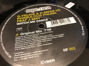 12”★D-Felice & D-Mess vs. Phabulous Phunk / Watch Me Dance / エレクトロ・ヴォーカル・ハウス！