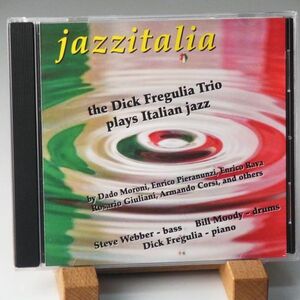 ディック・フリグリア　THE DICK FREGULIA TRIO PLAYS ITLIAN JAZZ　JAZZITALIA　ピアノ・トリオ