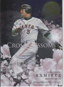 2020 BBM 30th ラミレス【CB19】CROSS BLOSSOMS インサートカード 30周年 ※同梱可　注意事項必読