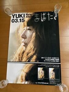 YUKI.... notification poster beautiful goods B2 poster 