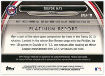 TWINS-METS△TREVOR MAY/2013 BOWMAN PLATINUMリフ直書サインPROS!_画像2