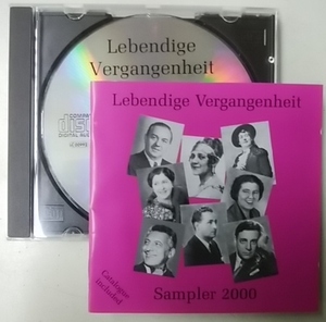 稀少　ＣＤ　Lebendige Vergangenheit サンプラー2000　オムニバス　オーストリア盤　ＳＰ復刻　mono