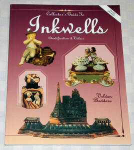 洋書　The Collector's Guide to Inkwells: Identification & Values 　インク壺　コレクター・ガイド　 中古本　レトロ　ヴィンテージ