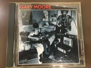 CD/GARY MOORE STILL GOT THE BLUES/スティル・ゴット・ザ・ブルーズ/中古