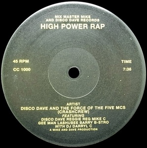 DISCO DAVE AND THE FORCE OF THE FIVE MCS/HIGH POWER RAP