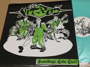 The Nitros - Something's Gotta Give レコード