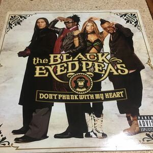 The Black Eyed Peas / Don't Phunk With My Heart / Bend Your Back / 12 レコード