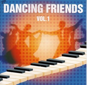 DANCING FRIENDS VOL.1 【社交ダンス音楽ＣＤ】*057