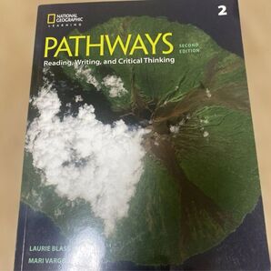 PATHWAYS Reading, Writing, and Critical Thinking