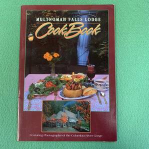 【Multnomah Falls Lodge Cook Book】洋書★料理本・レシピ/クックブック★Columbia River Gorge写真集の画像1