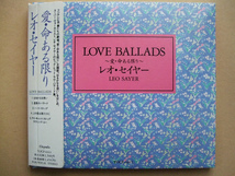 ★LEO SAYER / LOVE BALLADS ★日本盤　5曲入ミニCD 【美品】レオ・セイヤー / 愛・命ある限り_画像1