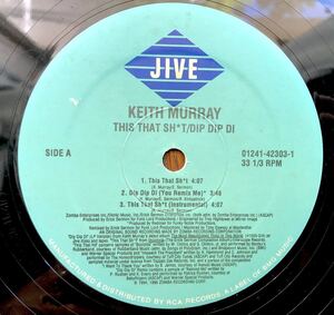 1995 Keith Murray / This That Shit b/w Dip Dip Di キース マーレイ Original US 12 オリジナル Zomba Jive 01241-42303-1 絶版 1