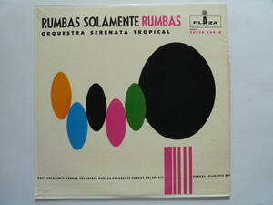 ◎★ラテン/ ムード■セレナータ・トロピカル / SERENATA TROPICAL■RUMBAS SOLAMENTE RUMBAS