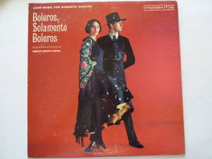 ◎★ラテン/ ムード■セレナータ・トロピカル / SERENATA TROPICAL■BOLEROS, SOLAMENTE BOLEROS ■CBS