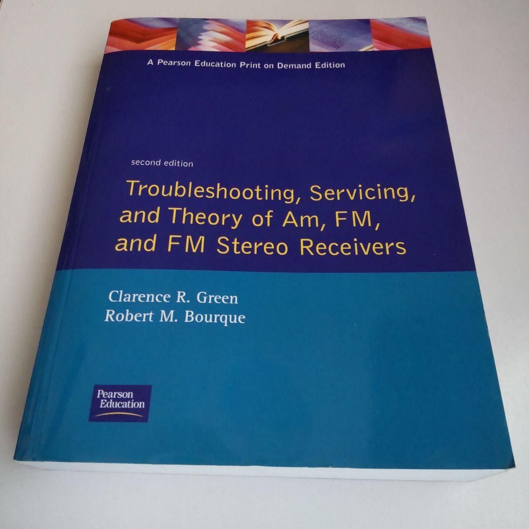 Troubleshooting, Servicing, and Theory 洋書 修理 AM FM 原理 ステレオ 受信機