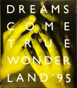 DREAMS COME TRUE WONDER LAND’95 GUIDE BOOK