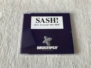 CDS　　SASH !　　『Just Around The Hill』　　CXMULTY-62