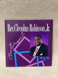 CD 蔵出し29【賛美歌・讃美歌・聖歌・教会音楽】Rev.Cleophus Robinson,Jr.／バック・アゲイン cc105