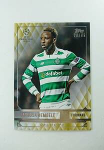 値下げ TOPPS 2017 UEFA CHAMPIONS LEAGUE No.34 MOUSSA DEMBELE パラレル 26/99 特価即決 ムサ デンベレ チャンピオンズリーグ