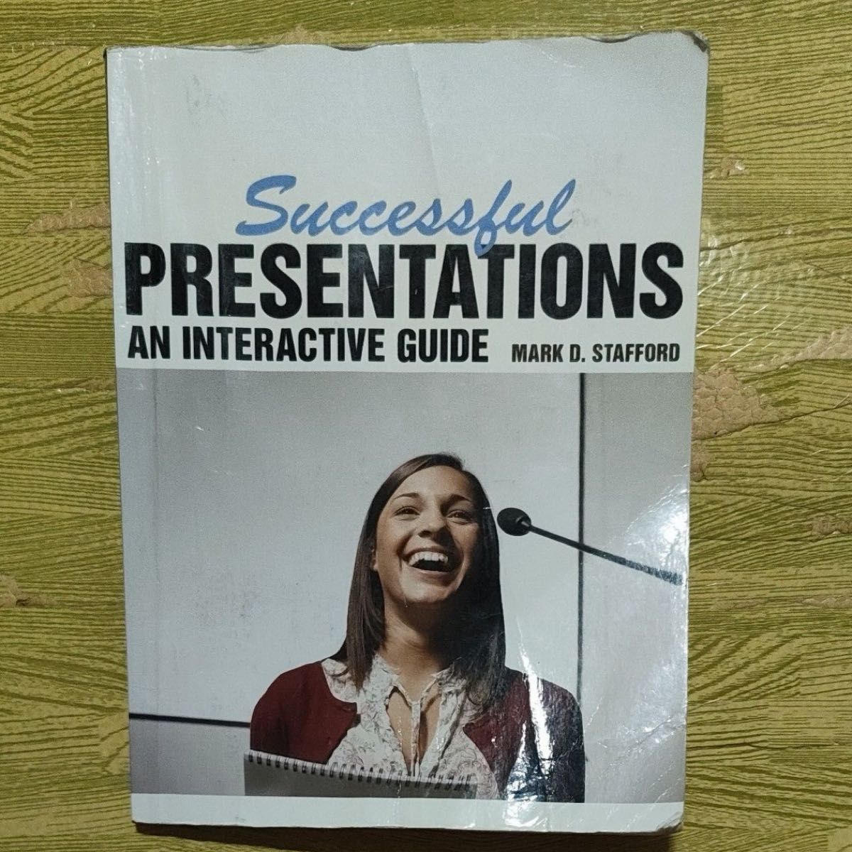 Successful Presentations An Interactive Guide 英語