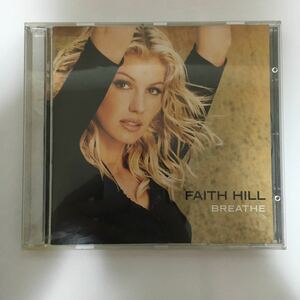 FAITH HILL BREATHE フェイスヒル　ブリーズ アルバム　CD