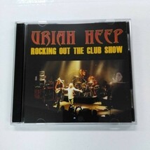 URIAH HEEP 【ユーライア・ヒープ】 ROCKING OUT THE CLUB SHOW 2015 2CD_画像1