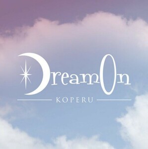 即決 KOPERU / DREAM ON シングルCD プロデュース tofubeats トーフビーツ★PUNPEE PSG DOWN NORTH CAMP EVISBEATS 田我流 MURO KIYO KOCO